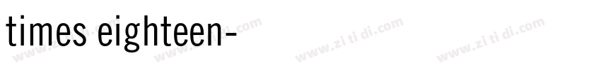 times eighteen字体转换 times eighteen字体转换